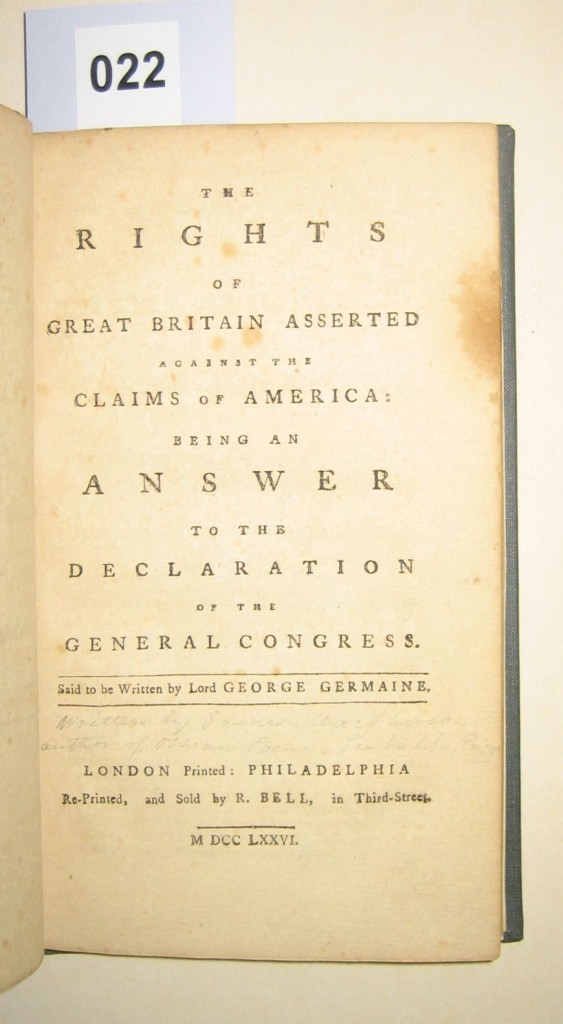 (AMERICAN REVOLUTION.) [MacPherson, James?] The Rights of Great Britain Asserted against the Claims of America.